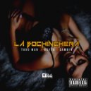 Tavo Man & Keyfa & Sambin - La Bochinchera (Original Mix)