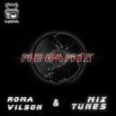 MIX TUNES & Roma Vilson - MEGAMIX (#19)