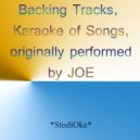 StudiOke - Another Used To Be (Originally performed by JOE) (Instrumental Version)