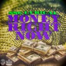 SSG Lyrical - Money Right Now