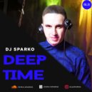 DJ SPARKO - DEEP TIME (VOL.25)