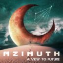 Azimuth - View to Future ()