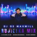 DJ De Maxwill - RuЛетка #001 ()