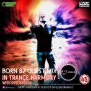 Ryui Bossen/Born 87 - BORN 87 GUEST MIX IN TRANCE HARMONY EP#045 (10.09.2020)