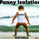 Takudoari - Funny Isolation (mixtape)