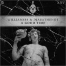 Williams88 & DjabaTheHot - A Good Time