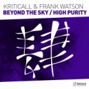 Kriticall & Frank Watson - Beyond The Sky (Extended Mix)