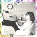 French Cafe Jazz - Background for Work from Home ()