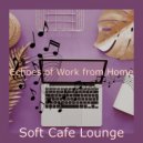 Soft Cafe Lounge - Background for Studying at Home ()