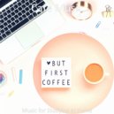 Cafe Music - Thrilling Backdrops for Learning to Cook ()