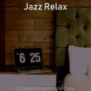 Jazz Relax - Warm Moods for Learning to Cook ()
