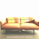 Jazz Experience for Reading - Tasteful Ambiance for Cooking at Home ()