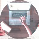 Restaurant Music Playlist Lounge - Laid-back Music for Work from Home