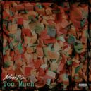 Antnee Mac - Too Much