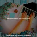 Coffee House Instrumental Jazz Playlist - Laid-back Jazz Cello - Vibe for Remote Work