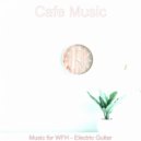 Cafe Music - Background for Work from Home ()