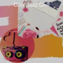 Cool Jazz Chill - Background for Learning to Cook ()