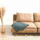 Soft Jazz Cafe - Urbane Backdrops for Cooking at Home ()