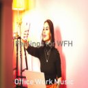Office Work Music - Brilliant Moods for Cooking at Home
