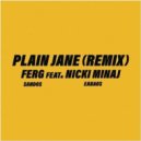 A$Ap Ferg ft. Nicki Minaj - Plain Jane