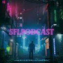 Service For Listeners - SFLPODCAST (TEST MIX)