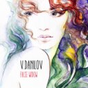 V.Danilov - False Widow (Original Mix)