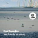 Das Komplex - Somebody (Original Mix)
