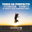 Marcelo Castelli, Feat. Lucile Inkme - Todo es Perfecto (DJ Fruto & Jack N\' Brothas Remix)