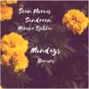 Sean Norvis ft. Sundreen & Miruna Sziklai - Mondays (M.A.N. Radio Edit)