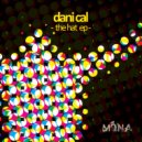 Dani Cal - She's Got Very Busy