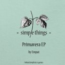 Empat - Primavera (Original Mix)