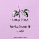 Zetqa - Wee Is A Disaster (Tommy Finger Jr. Remix)