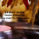 Zloy Troll - Рашэн Колбашэн (dancing under the falling leaves)