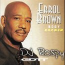 Errol Brown - Body Rockin