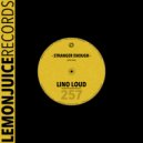 Lino Loud - Stranger Enough (Original Mix)
