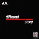 A.N. - Different Story (Original Mix)
