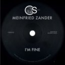 Meinfried Zander - I\'m Fine (Original Mix)