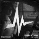 Eric Hayes - I Wanna Get Down