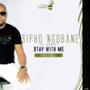 Sipho Ngubane ft Voocy - Stay With Me (Sonz Of Afrika Dubcrazy Remix)