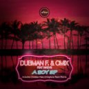 Dubman F. & Cmix aka raed sounz & Inkeys & Christian Haro & Daytona Team - A Boy (Christian Haro & Daytona Team remix.)