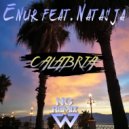 Enur feat. Natasja - Calabria