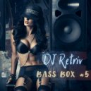 DJ Retriv - Bass Box #5 ()
