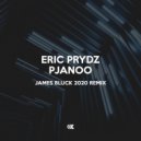 Eric Prydz - Pjanno (James Bluck Extended Remix)