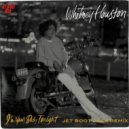 Whitney Houston - I'm Your Baby Tonight