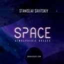 Stanislav Savitskiy - Space Atmospheric Breaks Part 35 ()