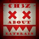 Ch3z - Special Eat Brain Damage Drum n Bass mix ()