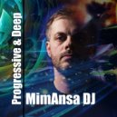 MimAnsa DJ - Progressive House & Deep House (vol 02)