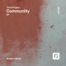 Third Project - Community (Heinrich & Heine Remix)