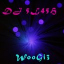 DJ 5L45H - WooGi3