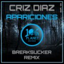 Criz Diaz - Apariciones (Breaksucker Remix)
